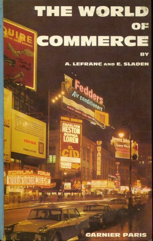 The world of commerce - A. Lefranc - Livre