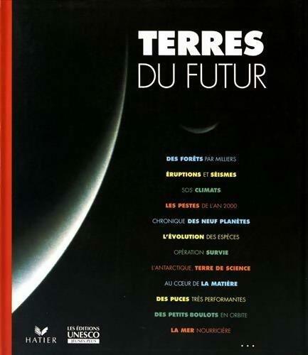Terres du futur - Colette Tournès - Livre