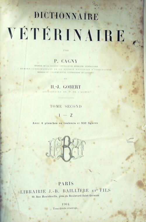 Dictionnaire vétérinaire Tome II : I-Z - P. Cagny, H.J. Gobert - Livre