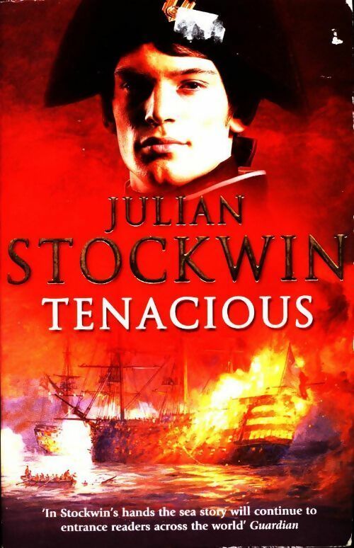 Tenacious - Julian Stockwin - Livre