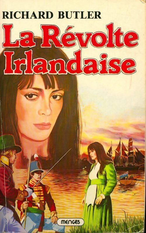 La révolte irlandaise - Richard Butler - Livre