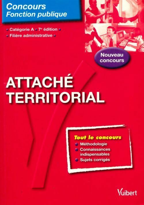 Attaché territorial. Catégorie A - Olivier Bellégo - Livre