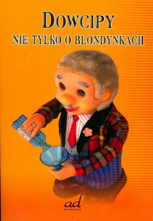 Dowcipy nie tylko o blondynkach - Collectif - Livre