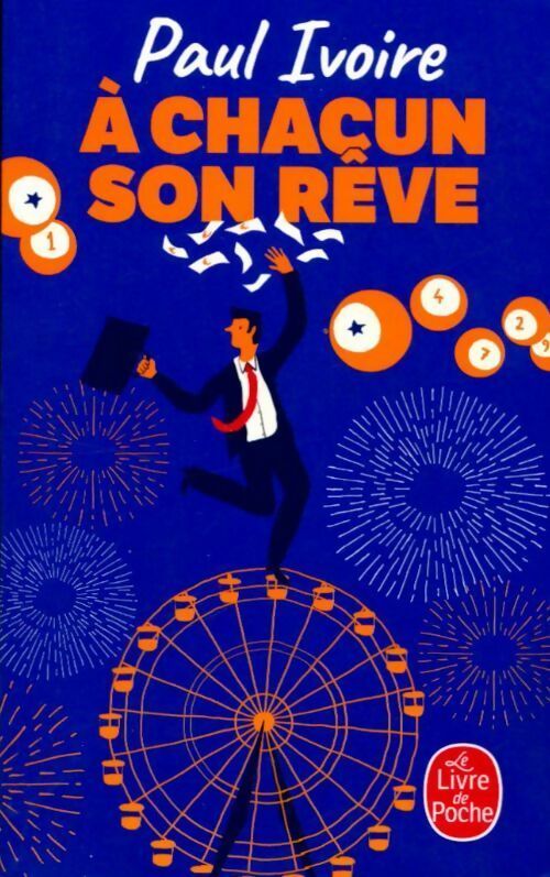 À chacun son rêve - Paul Ivoire - Livre
