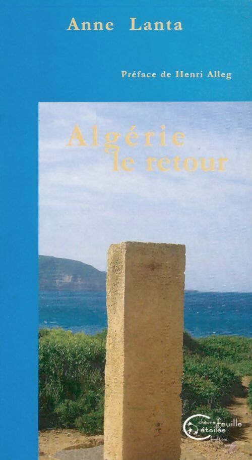Algérie le retour - Anne Lanta - Livre
