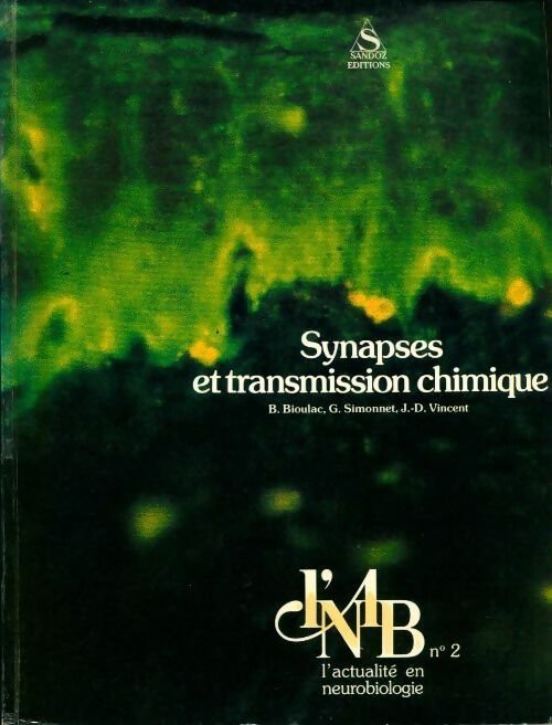 Synapses et transmission chimique - Collectif - Livre