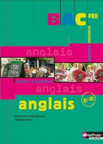 Anglais Bac Pro b1 > b2 - Collectif - Livre