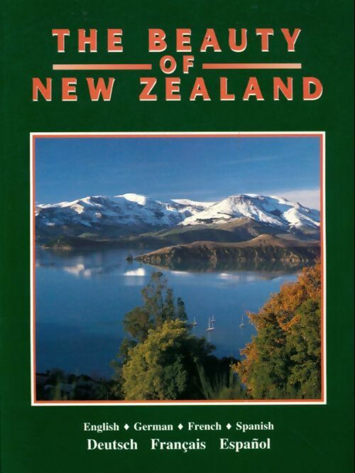 The beauty of New Zealand - Collectif - Livre