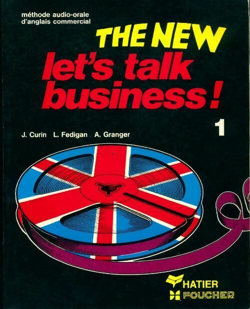 The new let's talk business book 1 - Collectif - Livre