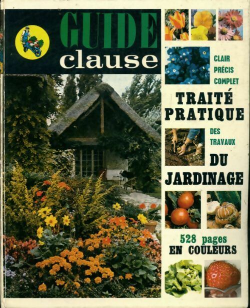 Traité pratique du jardinage en couleurs - Collectif - Livre