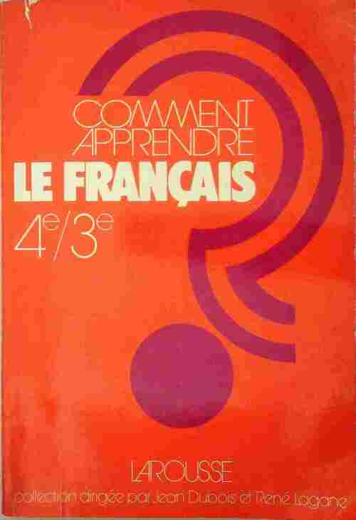 Comment apprendre le français 4e/ 3e - Collectif - Livre