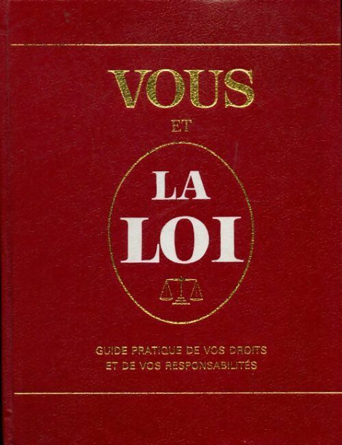 Vous et la loi - Collectif - Livre