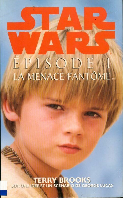 Star Wars épisode 1 : La menace fantôme - Terry Brooks - Livre
