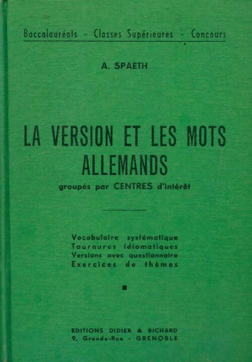 La version et les mots allemands - A. Spaeth - Livre