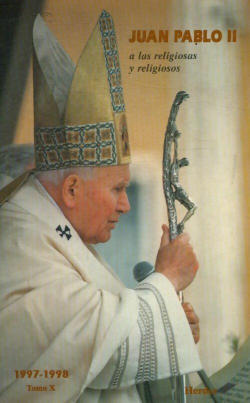 A las religiosas y religiosos - Juan Pablo II - Livre