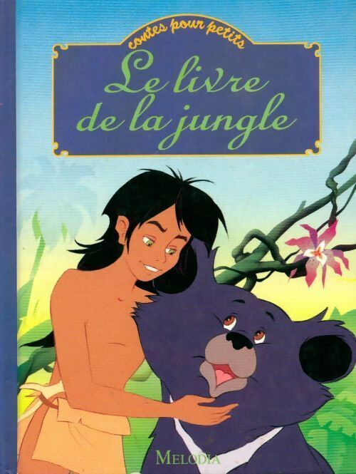 Le livre de la jungle - Collectif - Livre