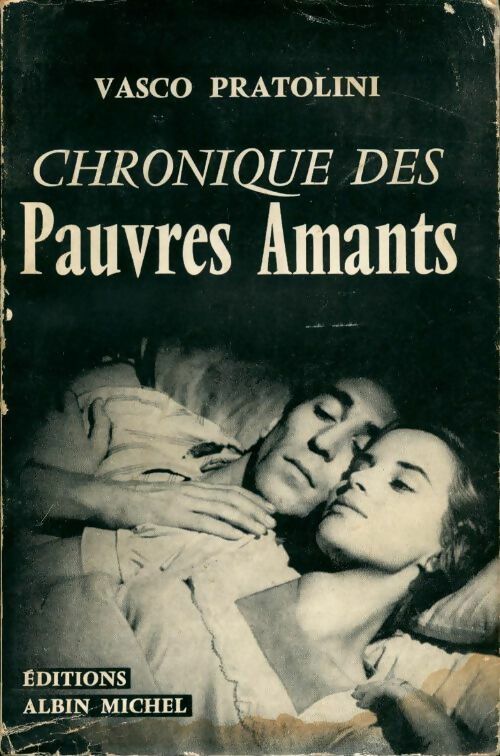 Chronique des pauvres amants - Vasco Pratolini - Livre