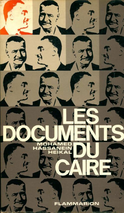 Les documents du Caire - Mohammed Heikal - Livre