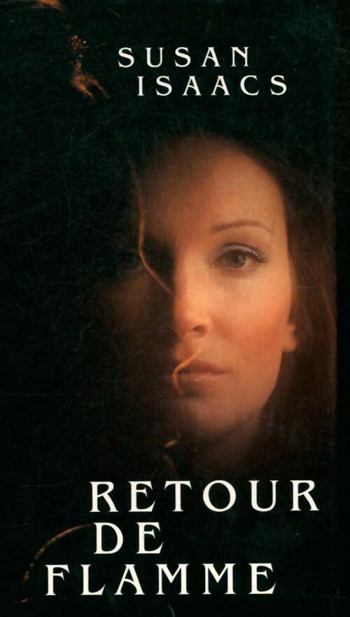 Retour de flamme - Susan Isaacs - Livre