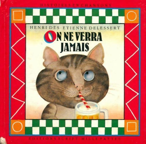 On ne verra jamais - Henri Dès - Livre
