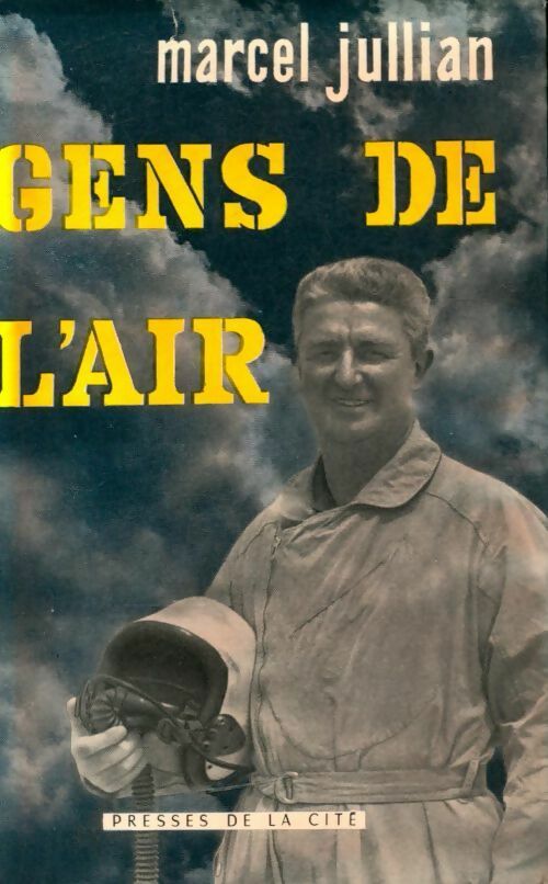 Gens de l'air - Marcel Jullian - Livre