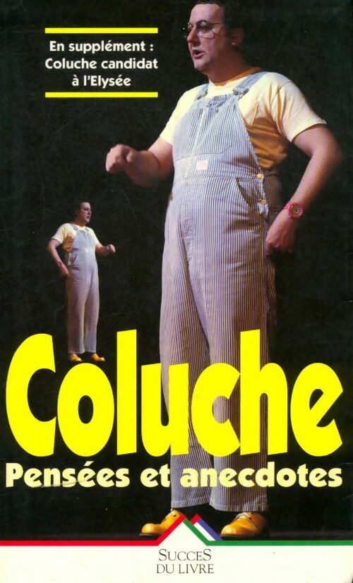 Pensées et anecdotes - Coluche - Livre
