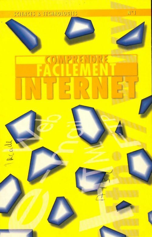 Comprendre facilement internet - Cédric Anès - Livre