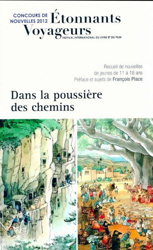 Dans la poussière des chemins - Collectif - Livre