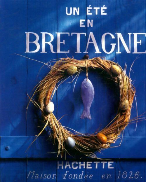 Un été en Bretagne - Collectif, Jeanne Barzilai - Livre