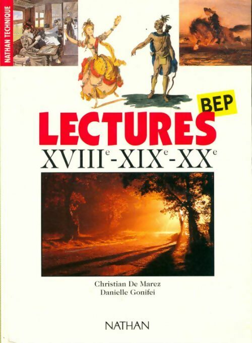 Lectures  XVIIe / XIXe / XXe siècles BEP - Collectif - Livre
