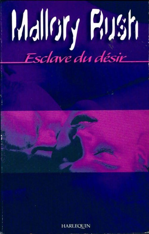 Esclave du désir - Mallory Rush - Livre