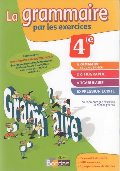 La grammaire par les exercices 4e. Version corrigée réservée aux enseignants - Joelle Paul - Livre