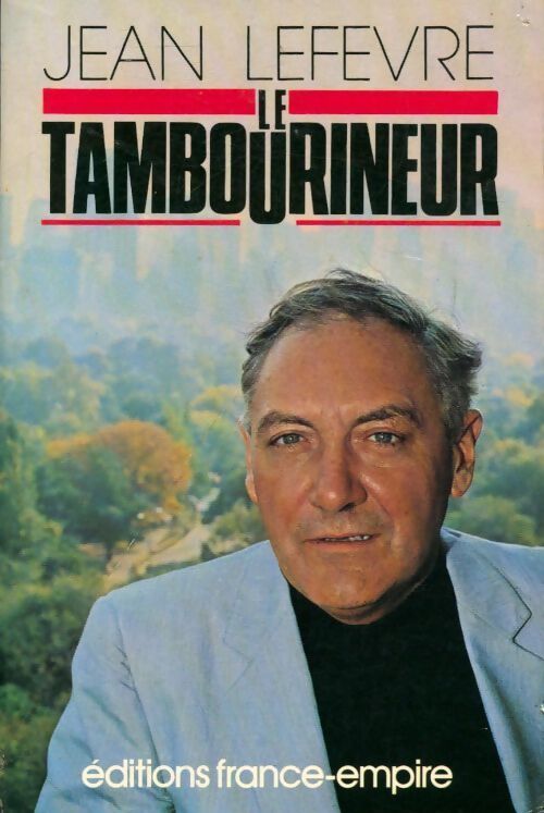 Le tambourineur - Jean Lefevre - Livre