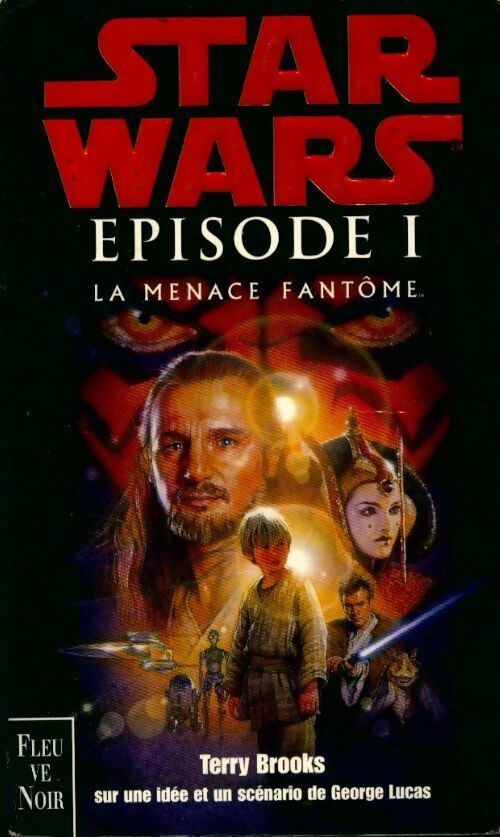Episode I : La menace fantôme - Terry Brooks - Livre