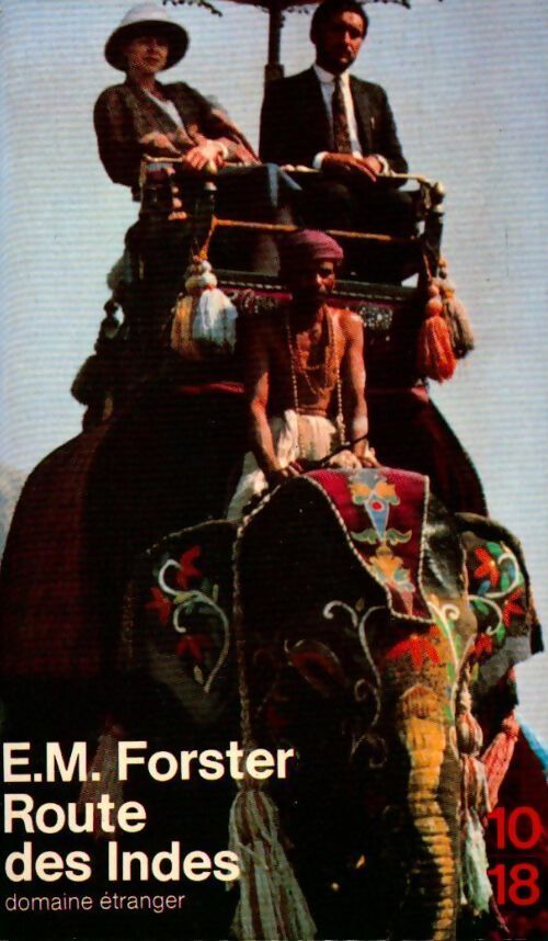 Route des Indes - Edward Morgan Forster - Livre