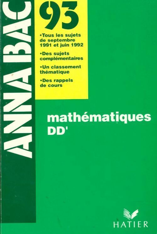 Mathématiques Terminales D, D' sujets 1993 - Collectif - Livre