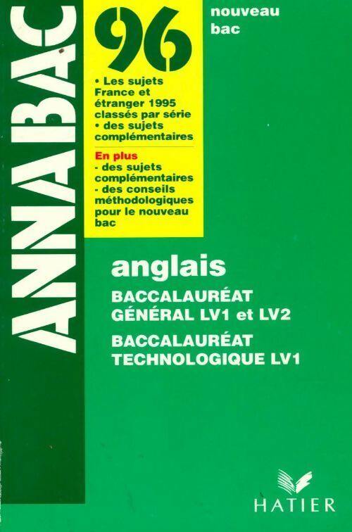 Anglais Terminales LV1 et LV2 Sujets 1996 - Collectif - Livre