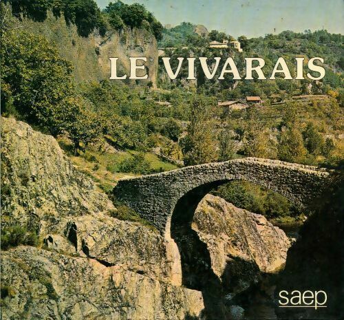 Le Vivarais - Roger Ferlet - Livre