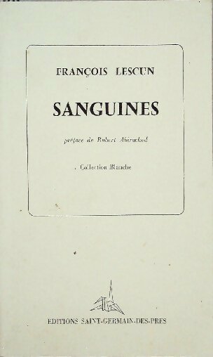 Sanguines - François Lescun - Livre