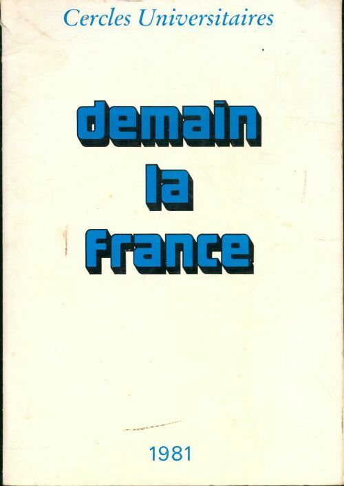 Demain la France - Collectif - Livre