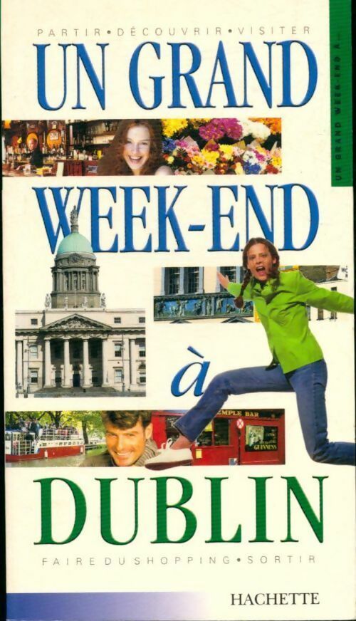 Un grand week-end à Dublin - Collectif - Livre
