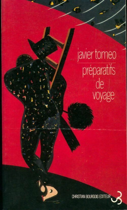 Préparatifs de voyage - Javier Tomeo - Livre