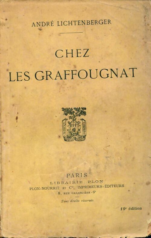 Chez les Graffougnat - André Lichtenberger - Livre