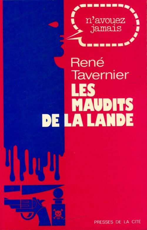 Les maudits de la lande - René Tavernier - Livre