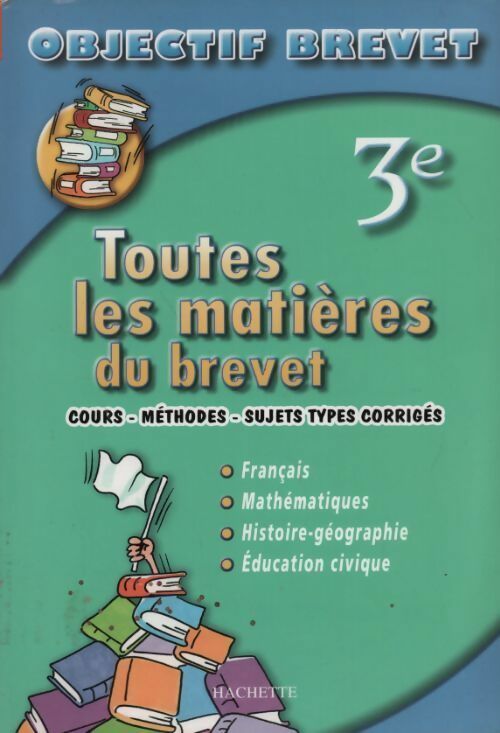 Toutes les matières 3e - Collectif - Livre