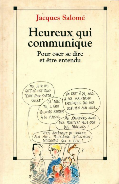 Heureux qui communique - Jacques Salomé - Livre