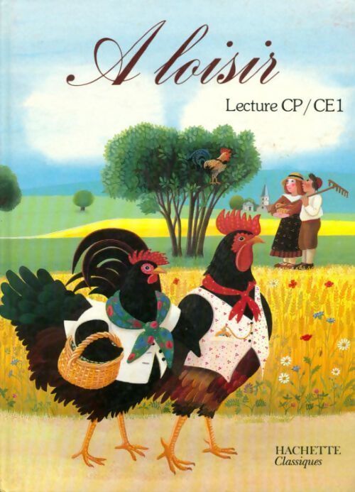 A loisir. Lecture CP-CE1 - Renaud Bollène - Livre