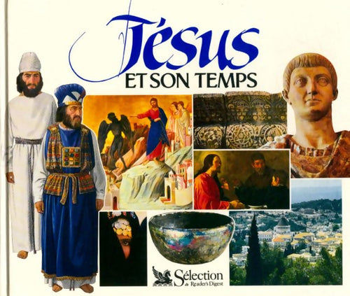 Jésus et son temps - Collectif - Livre