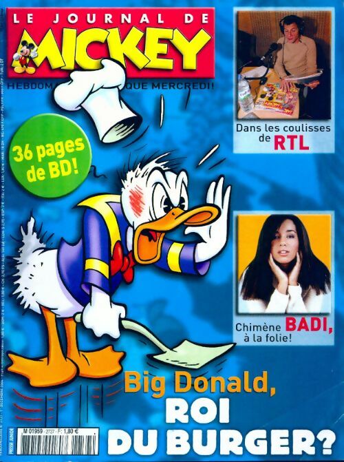 Le journal de Mickey n°2737 : Big Donald, roi du burger ? - Collectif - Livre
