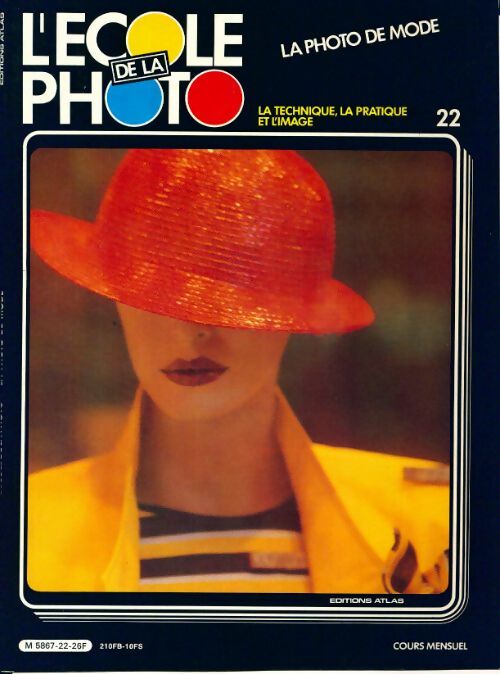 L'école de la photo n°22 : La photo de mode - Collectif - Livre